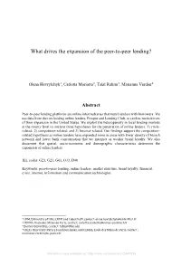 What Drives the Expansion of the Peer-To-Peer Lending?