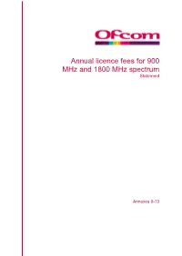 Annual Licence Fees for 900 Mhz and 1800 Mhz Spectrum Statement