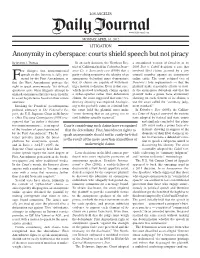 Anonymity in Cyberspace: Courts Shield Speech but Not Piracy