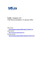 Fpml Version 2.0 Trial Recommendation 14 January 2002