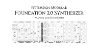Pittsburgh Modular Foundation 2.0 Synthesizer Manual and Patch Guide 2 Important Instructions – PLEASE READ