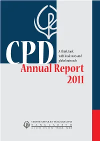 A Think Tank with Local Roots and Global Outreach Cpdannual Report 2011