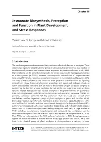 Jasmonate Biosynthesis, Perception and Function in Plant Development and Stress Responses
