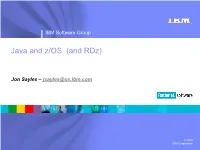 Java and Z/OS (And Rdz)