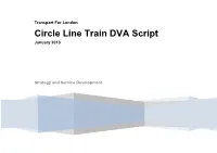 Circle Line Train DVA Script