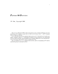 Fortran 90 Overview