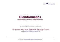 Bioinformaticsbioinformatics Introduction to Genomics and Proteomics I