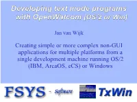 Cross Compiling Text-Mode Application with Openwatcom on OS/2