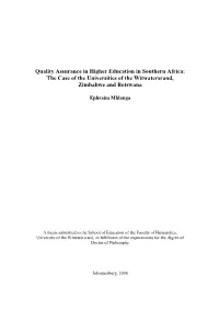 Quality Assurance in Higher Education in Southern Africa: the Case of the Universities of the Witwatersrand, Zimbabwe and Botswana