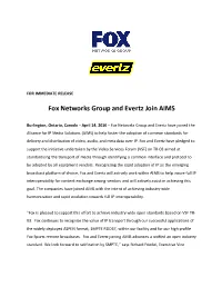 Fox Networks Group and Evertz Join AIMS