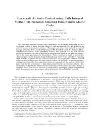 Spacecraft Attitude Dual Control Using Path Integral Method