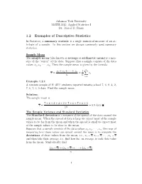 1.2 Examples of Descriptive Statistics in Statistics, a Summary Statistic Is a Single Numerical Measure of an At- Tribute of a Sample