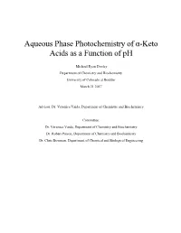 Aqueous Phase Photochemistry of Α-Keto Acids As a Function of Ph