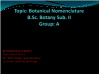 Binomial Nomenclature B.Sc. Botany Sub. II Group