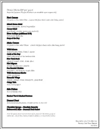 Dinner Menu $95 Per Guest First Course Main Course Side Dishes