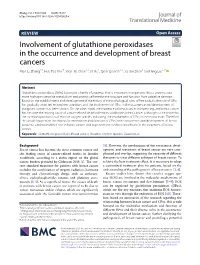 Involvement of Glutathione Peroxidases in the Occurrence And