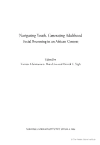 Navigating Youth, Generating Adulthood Social Becoming in an African Context