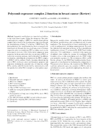 Polycomb Repressor Complex 2 Function in Breast Cancer (Review)