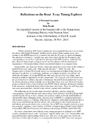Reflections on the Rossi X-Ray Timing Explorer” © 3/19/13 Hale Bradt