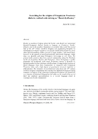 Searching for the Origins of Uruguayan Fronterizo Dialects: Radical Code-Mixing As “Fluent Dysfluency”