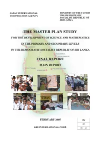 The Master Plan Study for the Development of Science and Mathematics
