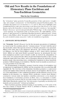 Old and New Results in the Foundations of Elementary Plane Euclidean and Non-Euclidean Geometries Marvin Jay Greenberg