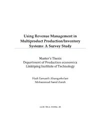 Using Revenue Management in Multiproduct Production/Inventory Systems: a Survey Study