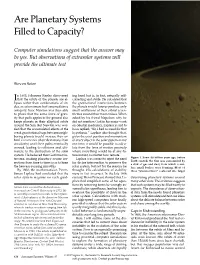Are Planetary Systems Filled to Capacity?