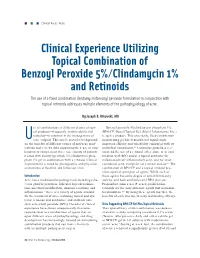 Clinical Experience Utilizing Topical Combination of Benzoyl Peroxide 5