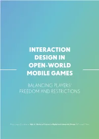 Interaction Design in Open-World Mobile Games