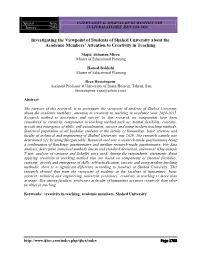 Investigating the Viewpoint of Students of Shahed University About the Academic Members’ Attention to Creativity in Teaching