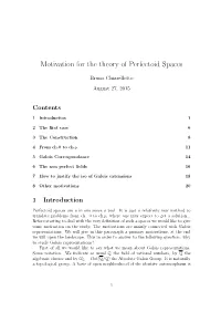 Motivation for the Theory of Perfectoid Spaces