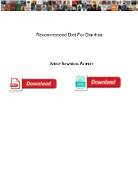 Recommended Diet for Diarrhea