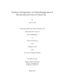 Synthesis, Hydrogenation, and Hydrodeoxygenation of Biomass-Derived Furans for Diesel Fuel