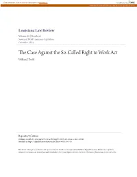 The Case Against the So-Called Right to Work Act, 15 La