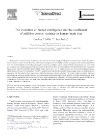 The Evolution of Human Intelligence and the Coefficient of Additive Genetic Variance in Human Brain Size ⁎ Geoffrey F