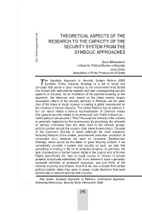 Theoretical Aspects of the Research to the Capacity of the Security System from the Symbolic Approaches
