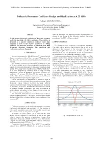 Dielectric Resonator Oscillator Design and Realization at 4.25 Ghz
