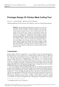 Prototype Design of Chicken Meat Cutting Tool