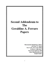 Second Addendeum to the Geraldine A. Ferraro Papers