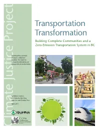 Transportation Transformation Building Complete Communities and a Zero-Emission Transportation System in BC
