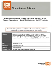 Contaminants of Emerging Concern in Fish from Western US and Alaskan National Parks—Spatial Distribution and Health Thresholds
