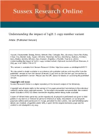 Understanding the Impact of 1Q21.1 Copy Number Variant