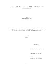 1 an Analysis of New Performance Metrics in the NBA and Their Effects