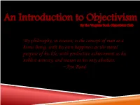 An Introduction to Objectivism by the Virginia Tech Objectivist Club