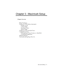 Chapter 3 - Macintosh Setup