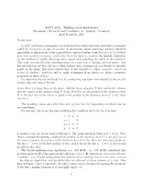 Descartes and Coordinate, Or “Analytic” Geometry April 19 and 21, 2017