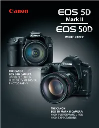 EOS 50D Et 5D Mark II