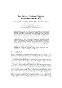 Low-Latency Hardware Masking with Application to AES