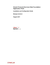 Oracle Financial Services Data Foundation Application Pack